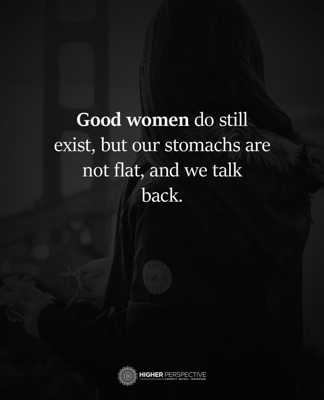 Detail Be A Good Woman Quotes Nomer 3