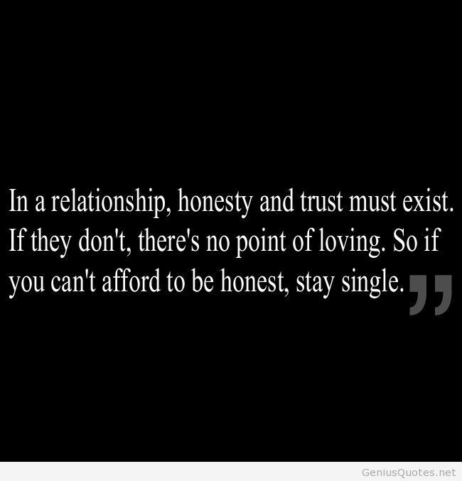 Detail Be Honest Quotes In A Relationship Nomer 5