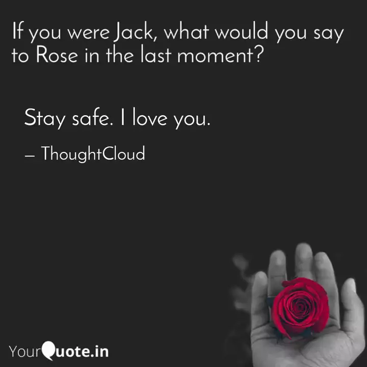Detail Be Safe Quotes Love Nomer 40