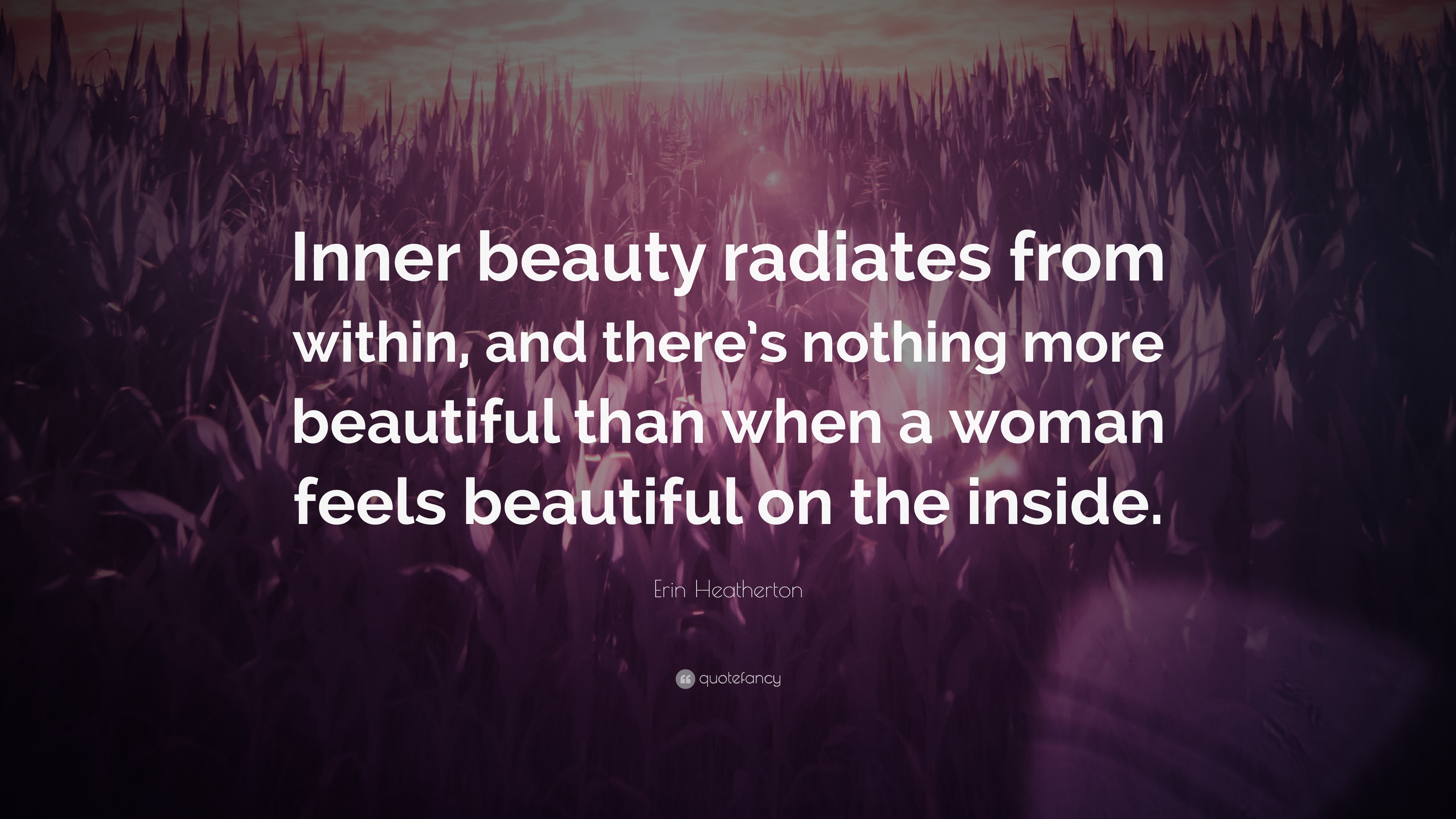 Detail Beauty Inside Quotes Nomer 40