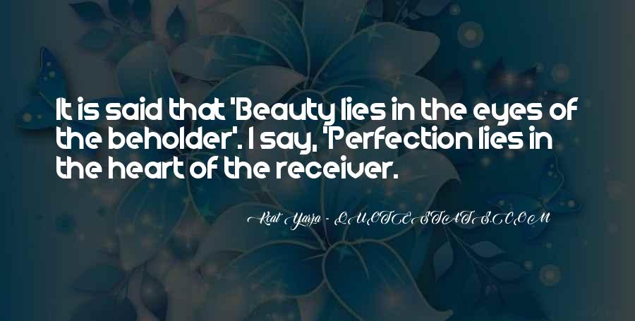 Detail Beauty Lies In The Eyes Of The Beholder Quotes Nomer 29