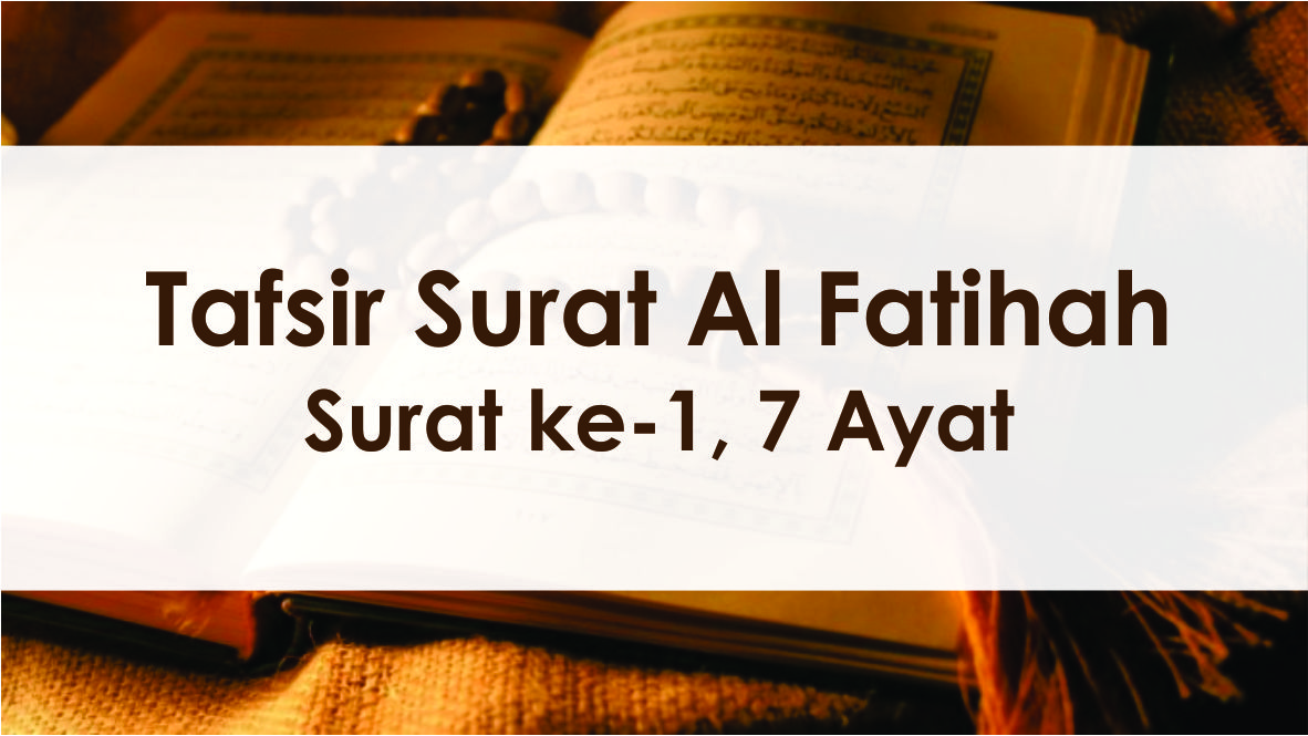 Detail Bedah Surat Al Fatihah Nomer 38