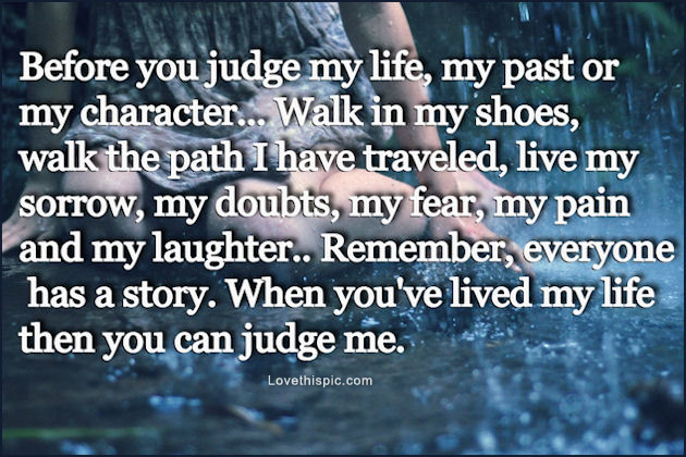 Detail Before You Judge Me Quotes Nomer 11