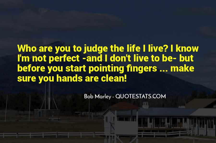 Detail Before You Judge Me Quotes Nomer 26