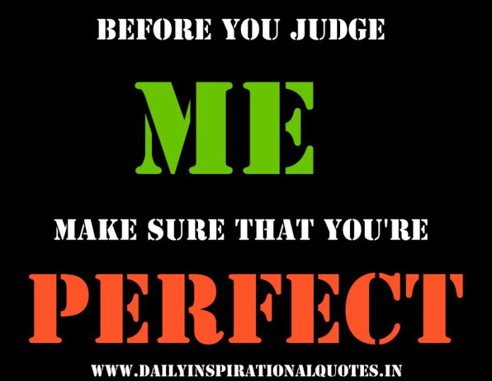 Detail Before You Judge Me Quotes Nomer 30
