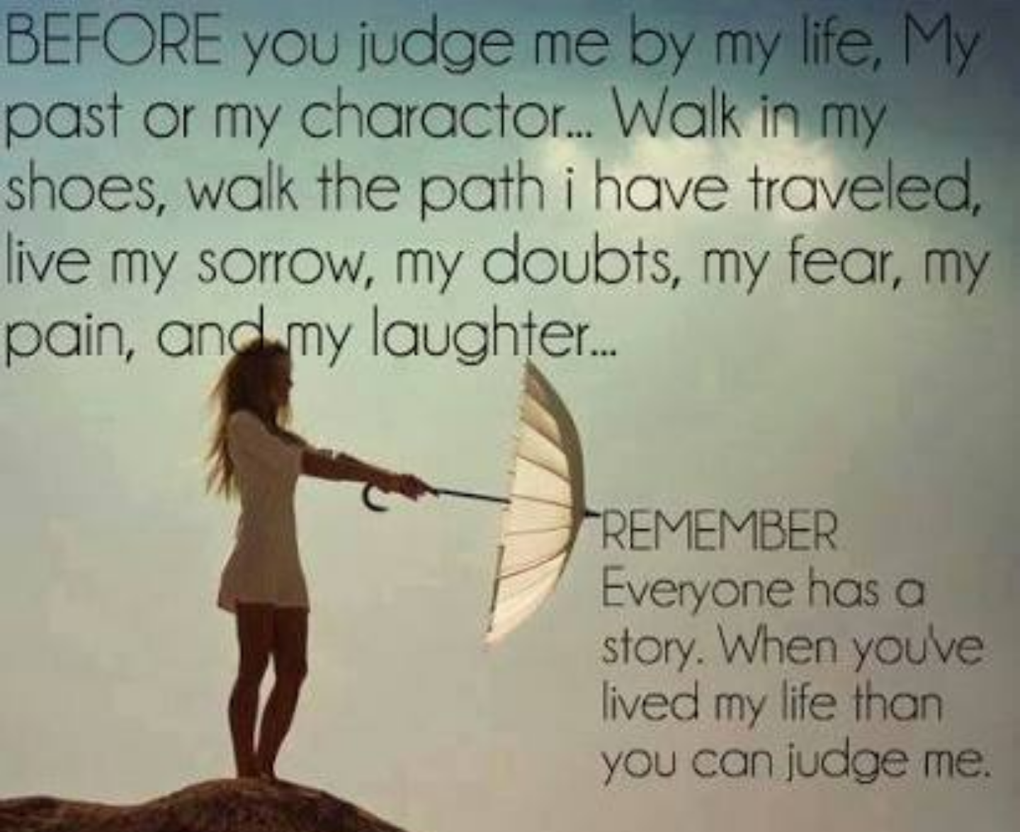 Detail Before You Judge Me Quotes Nomer 46