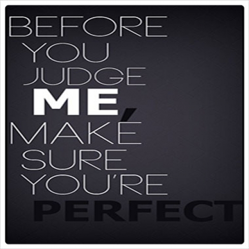 Detail Before You Judge Me Quotes Nomer 51