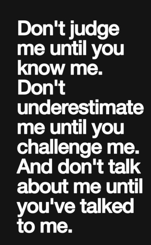 Detail Before You Judge Me Quotes Nomer 7
