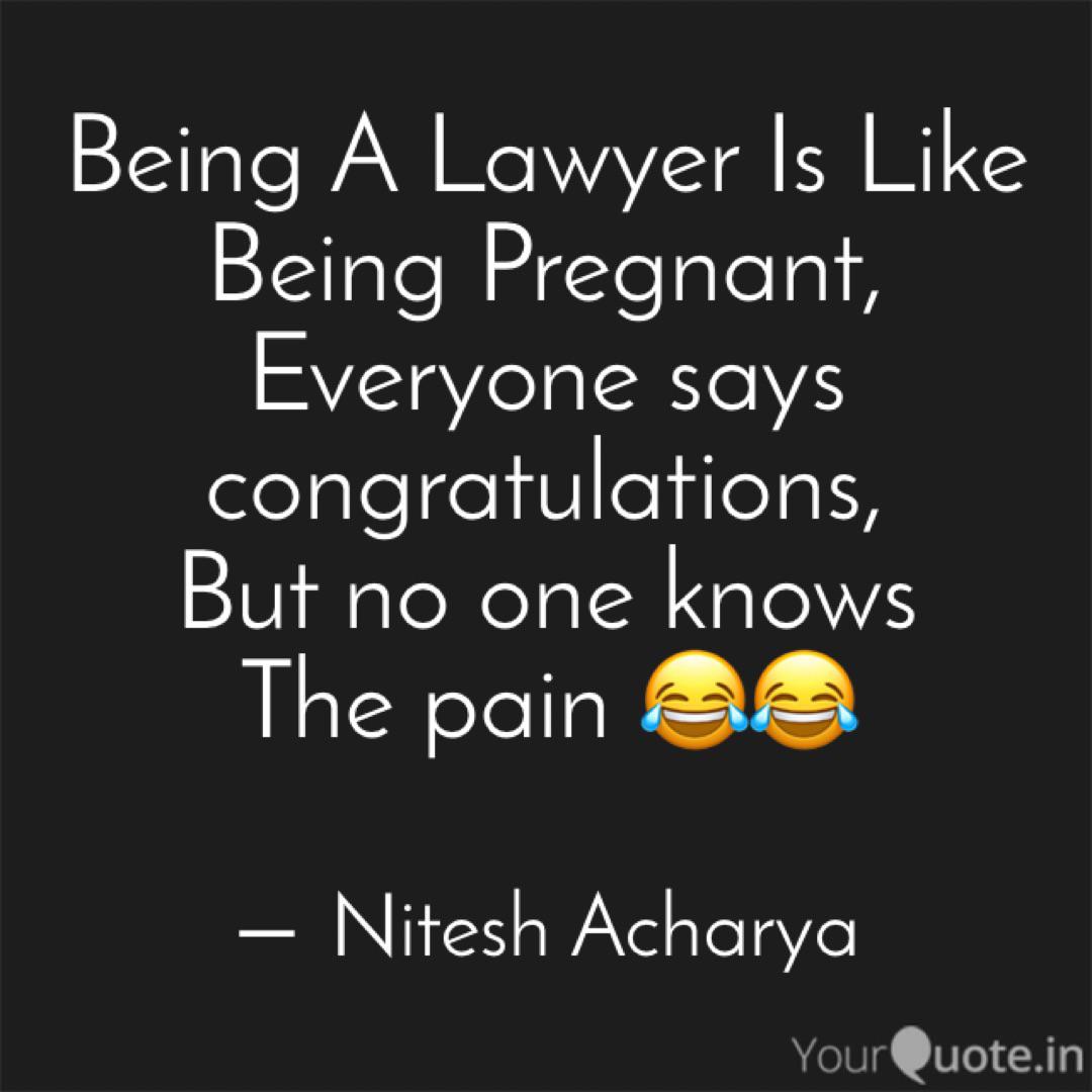 Detail Being A Lawyer Quotes Nomer 17