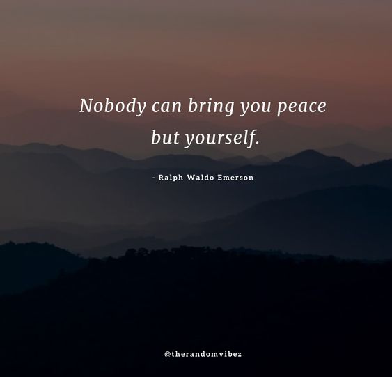 Detail Being At Peace With Yourself Quotes Nomer 31
