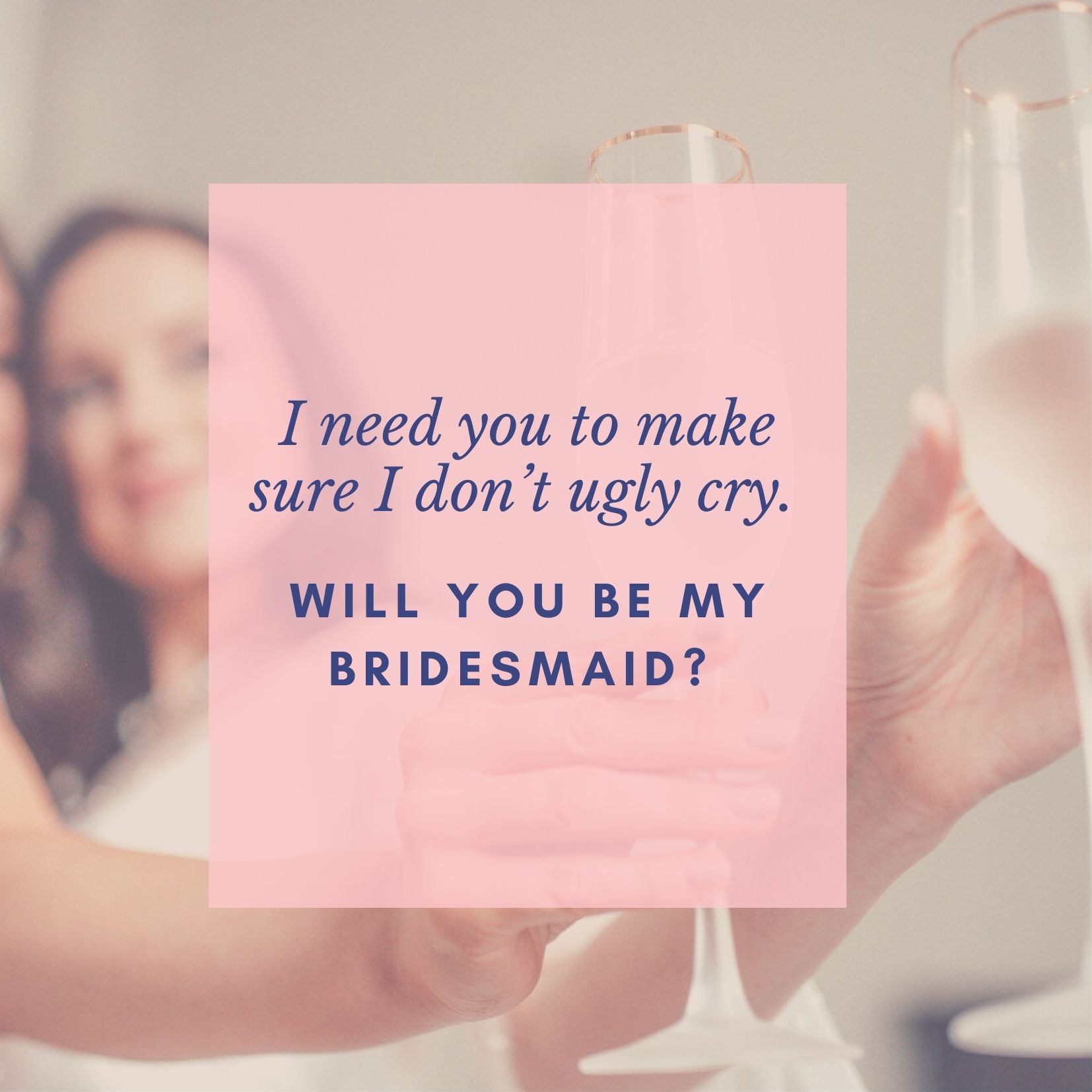 Detail Being Bridesmaid Quotes Nomer 22