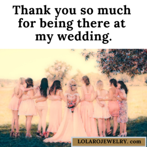 Detail Being Bridesmaid Quotes Nomer 36