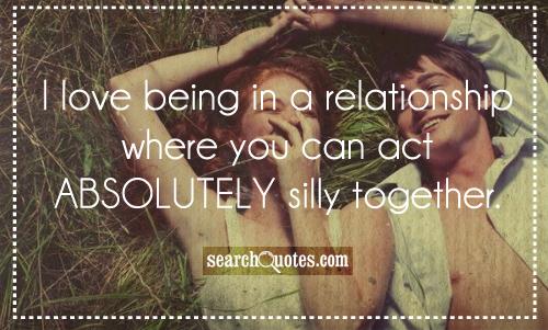 Detail Being Silly Together Love Quotes Nomer 14