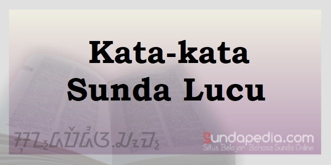 Detail Foto Kata Kata Sunda Nomer 36