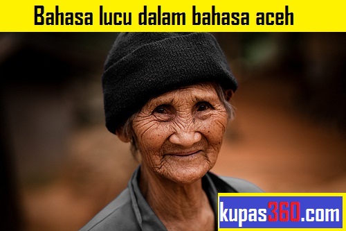 Foto Lucu Bahasa Aceh - KibrisPDR