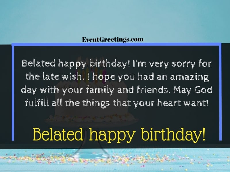 Detail Belated Birthday Quotes Nomer 20