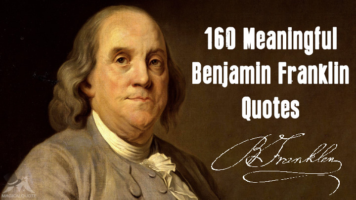 Detail Benjamin Franklin Quotes Nomer 34