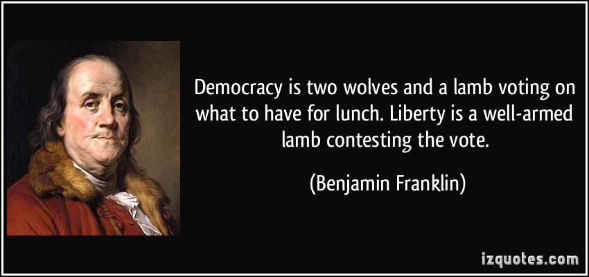 Detail Benjamin Franklin Quotes On Democracy Nomer 3