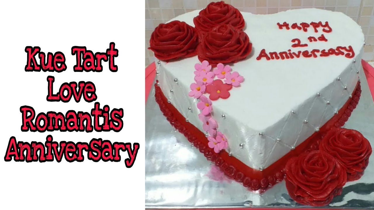 Detail Bentuk Kue Anniversary Nomer 4