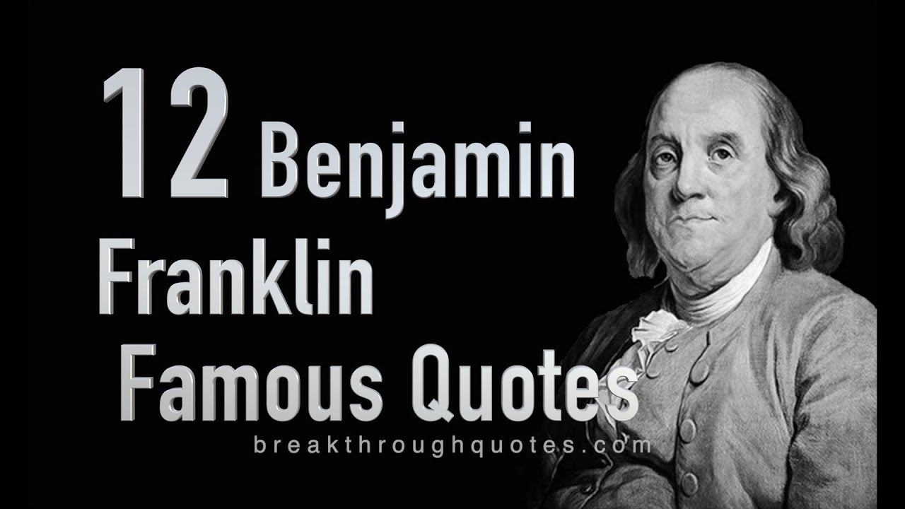 Detail Best Benjamin Franklin Quotes Nomer 19