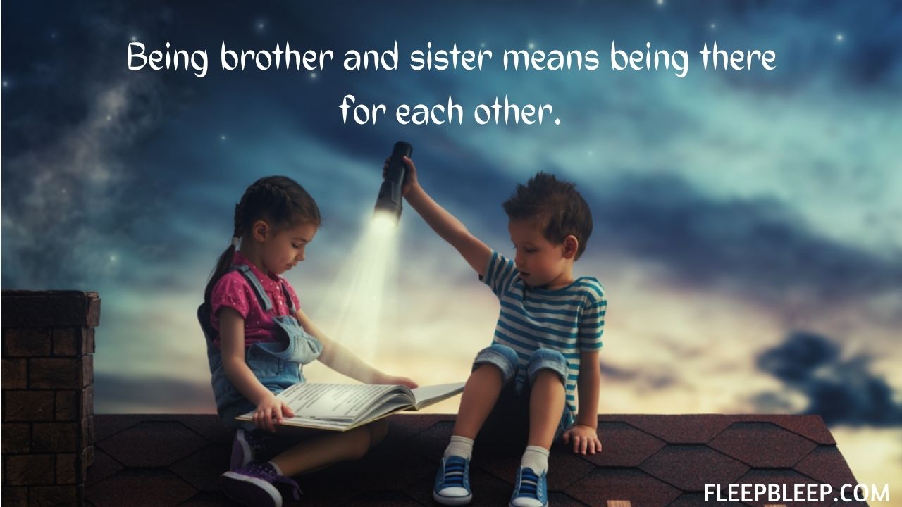 Detail Best Brother And Sister Quotes Nomer 4