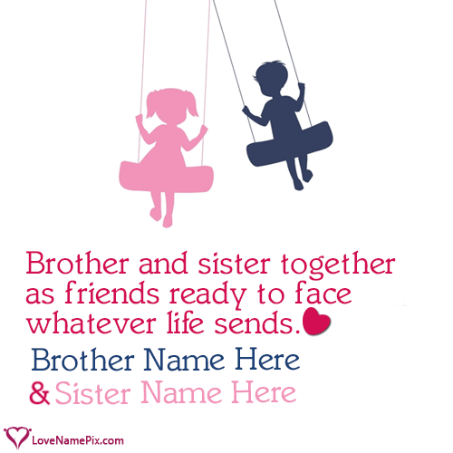 Detail Best Brother And Sister Quotes Nomer 34