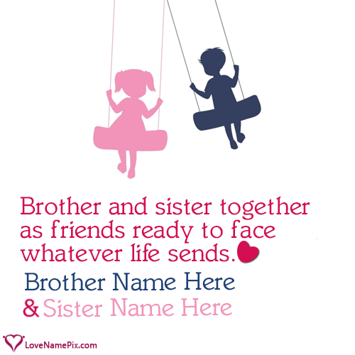 Detail Best Brother Sister Quotes Nomer 26