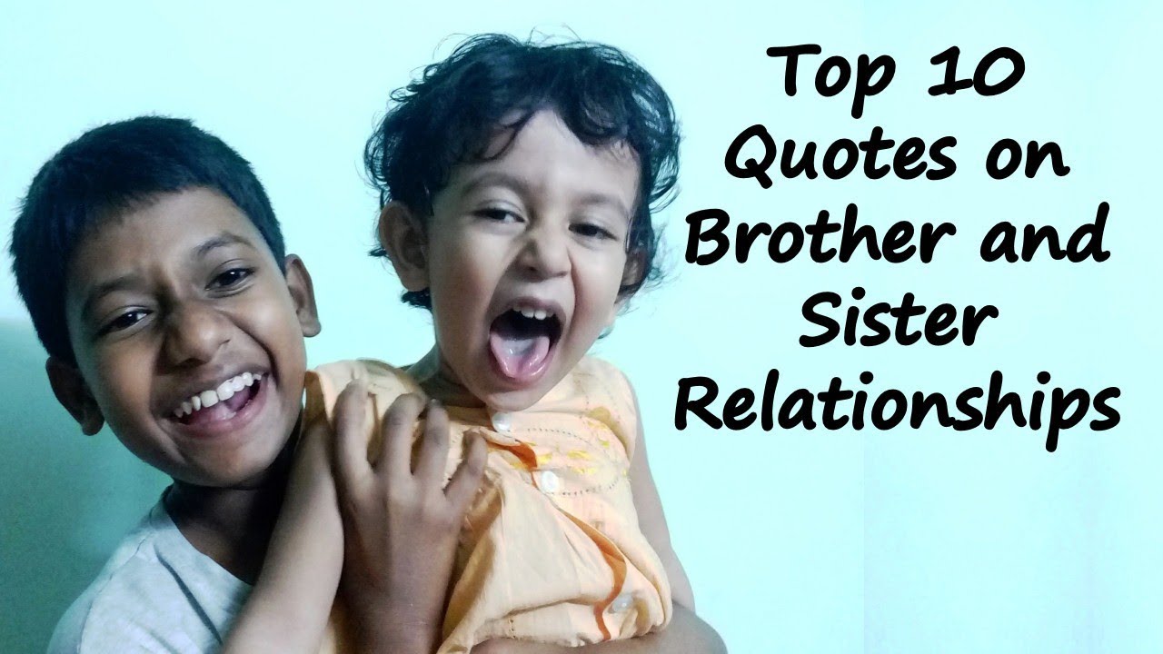 Download Best Brother Sister Quotes Nomer 34