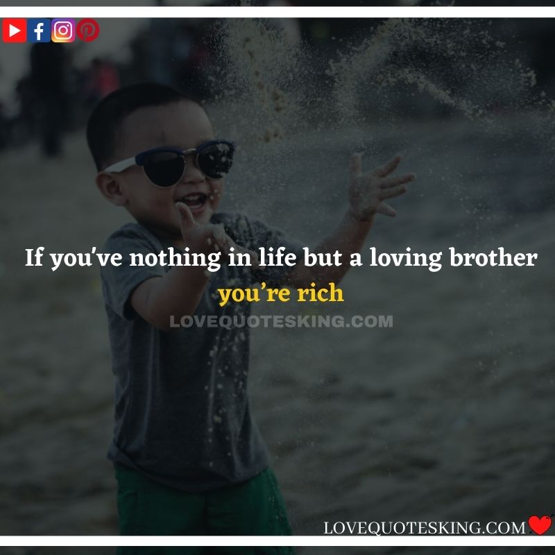 Detail Best Brother Sister Quotes Nomer 35