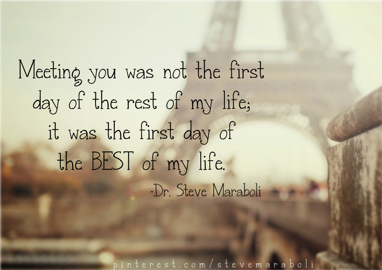 Detail Best Day Of My Life Love Quotes Nomer 44