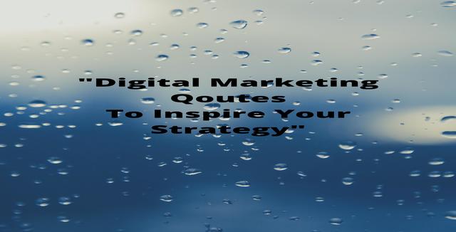 Detail Best Digital Marketing Quotes Nomer 45