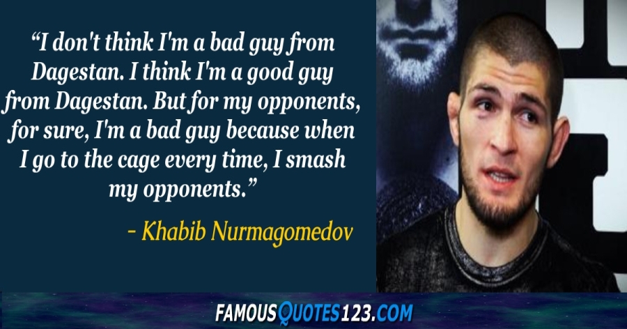 Detail Best Khabib Quotes Nomer 13