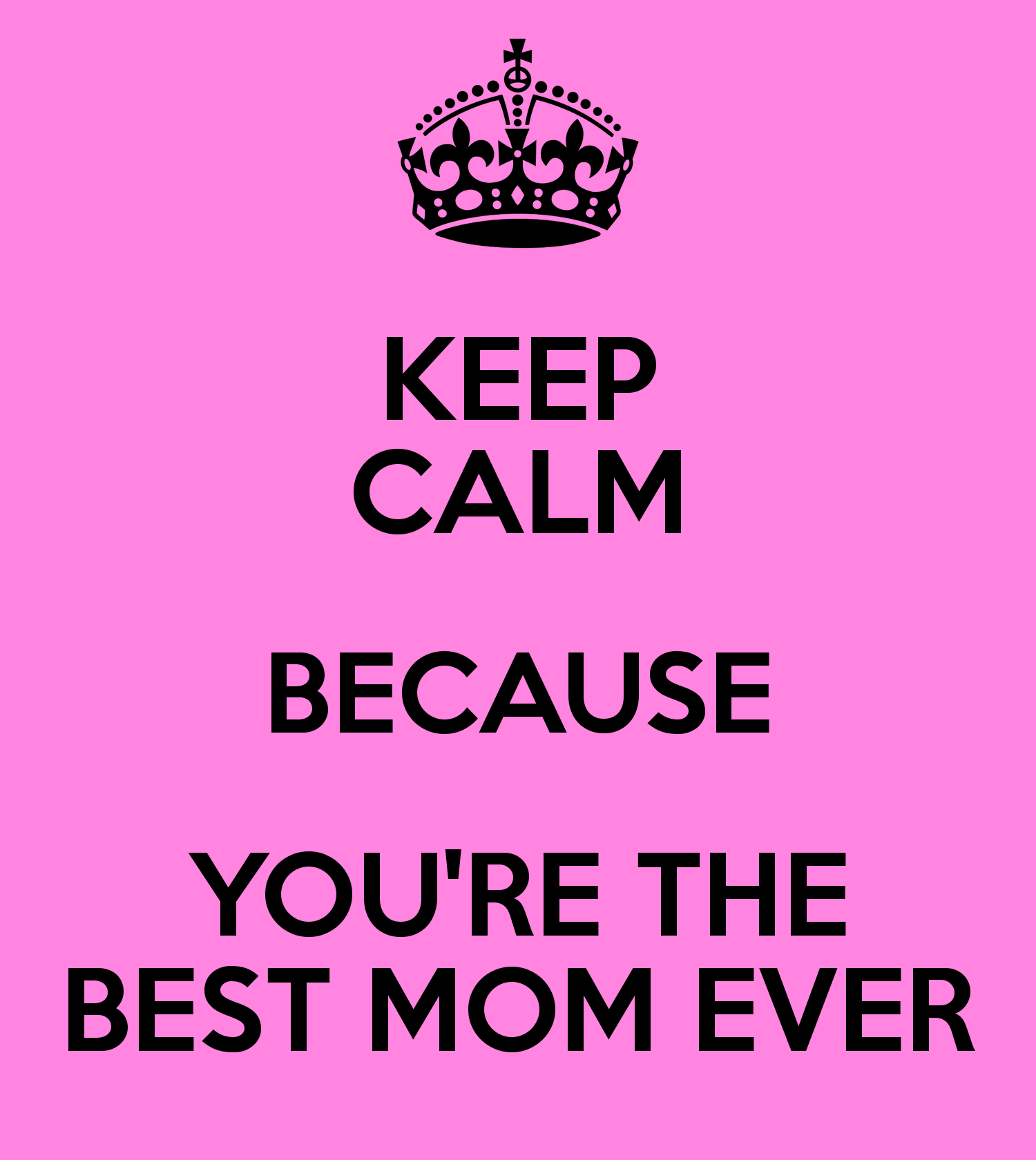 Detail Best Mom Ever Meme Nomer 34