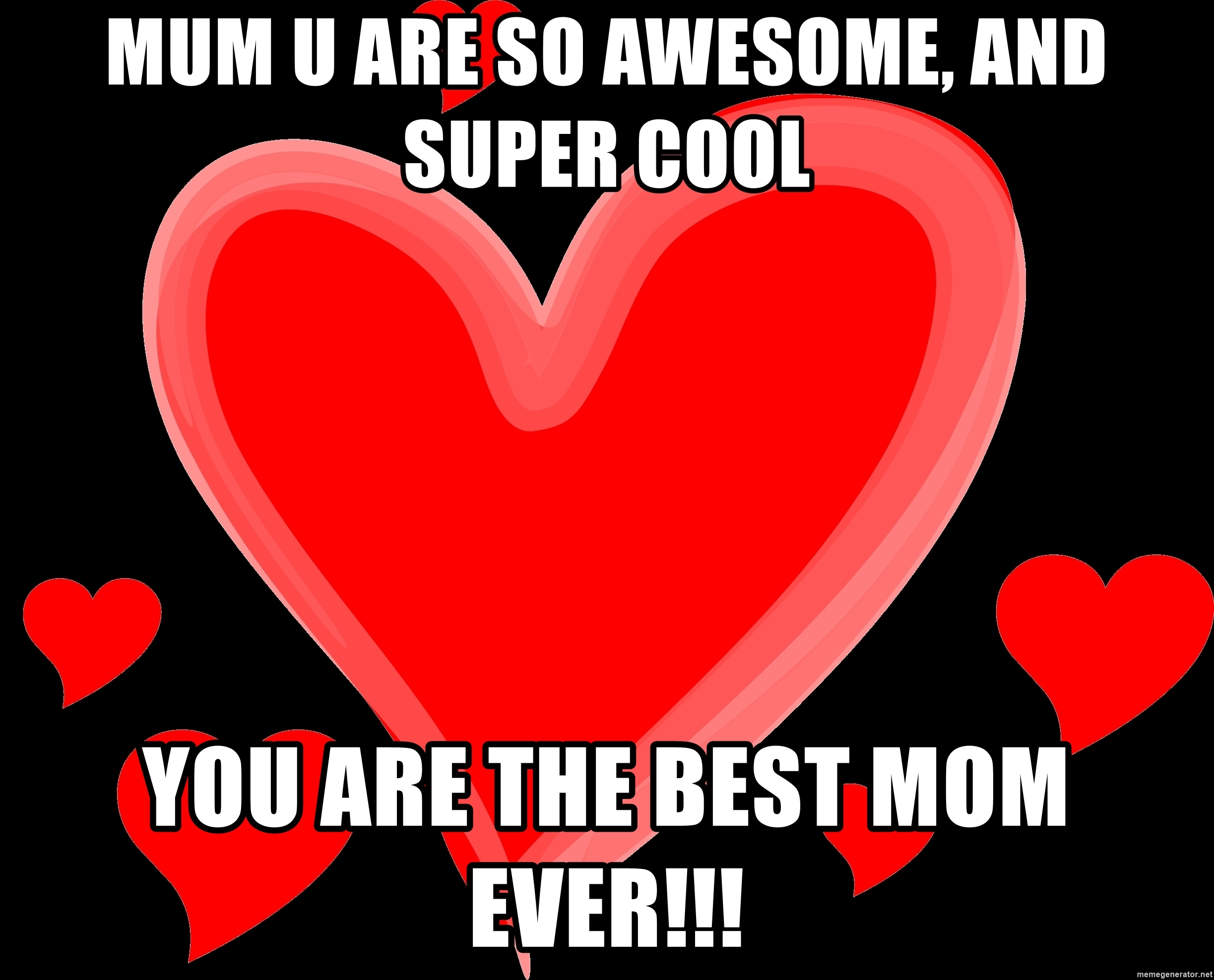 Detail Best Mom Ever Meme Nomer 39