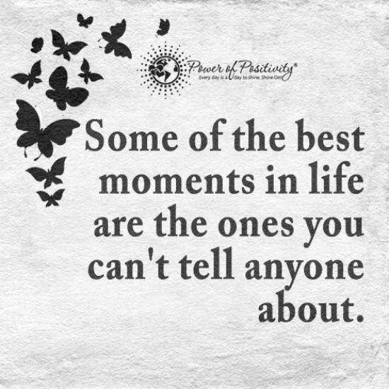 Detail Best Moments In Life Quotes Nomer 15