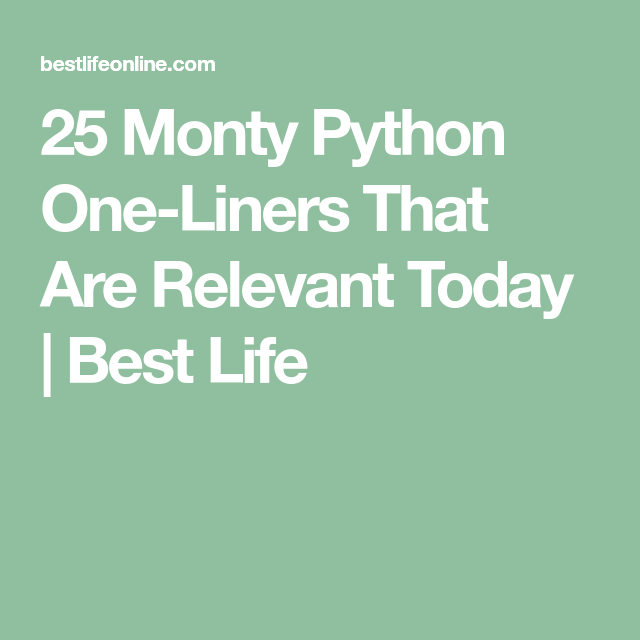 Detail Best Monty Python Quotes Nomer 39