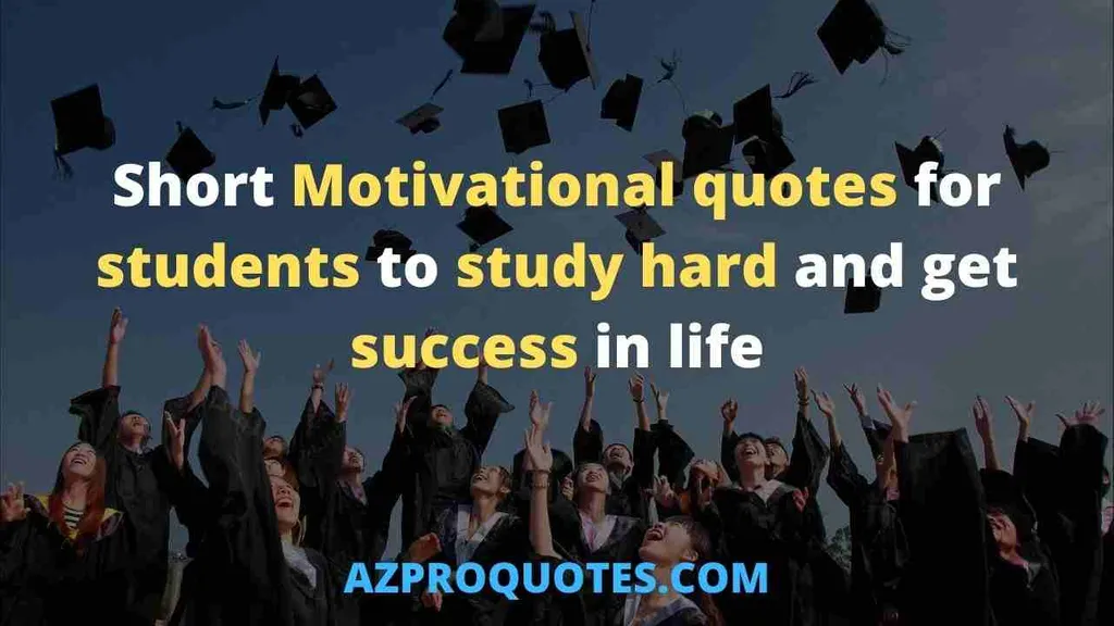 Detail Best Motivational Quotes For Students Nomer 27