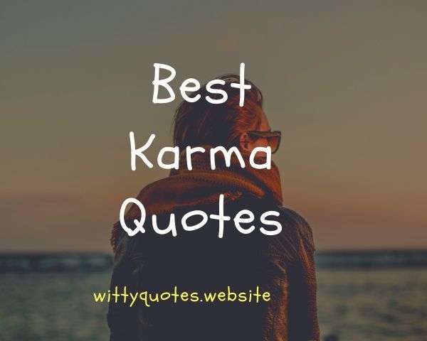 Detail Best Quotes About Karma Nomer 39