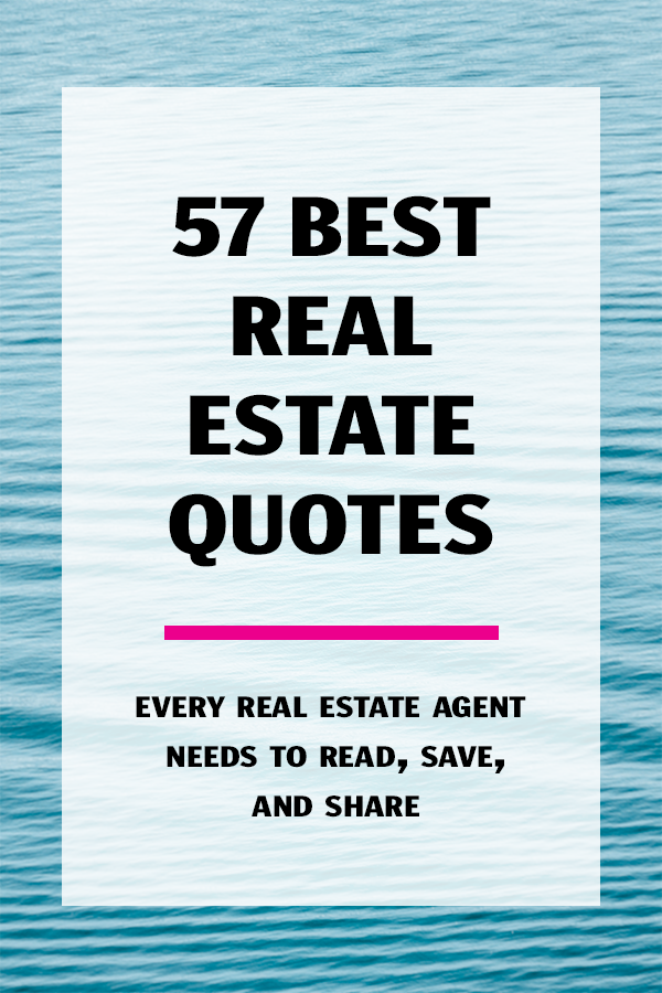 Detail Best Real Estate Quotes Nomer 38