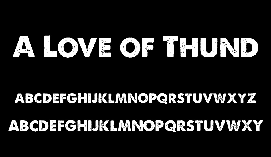 Detail A Love Of Thunder Font Nomer 27