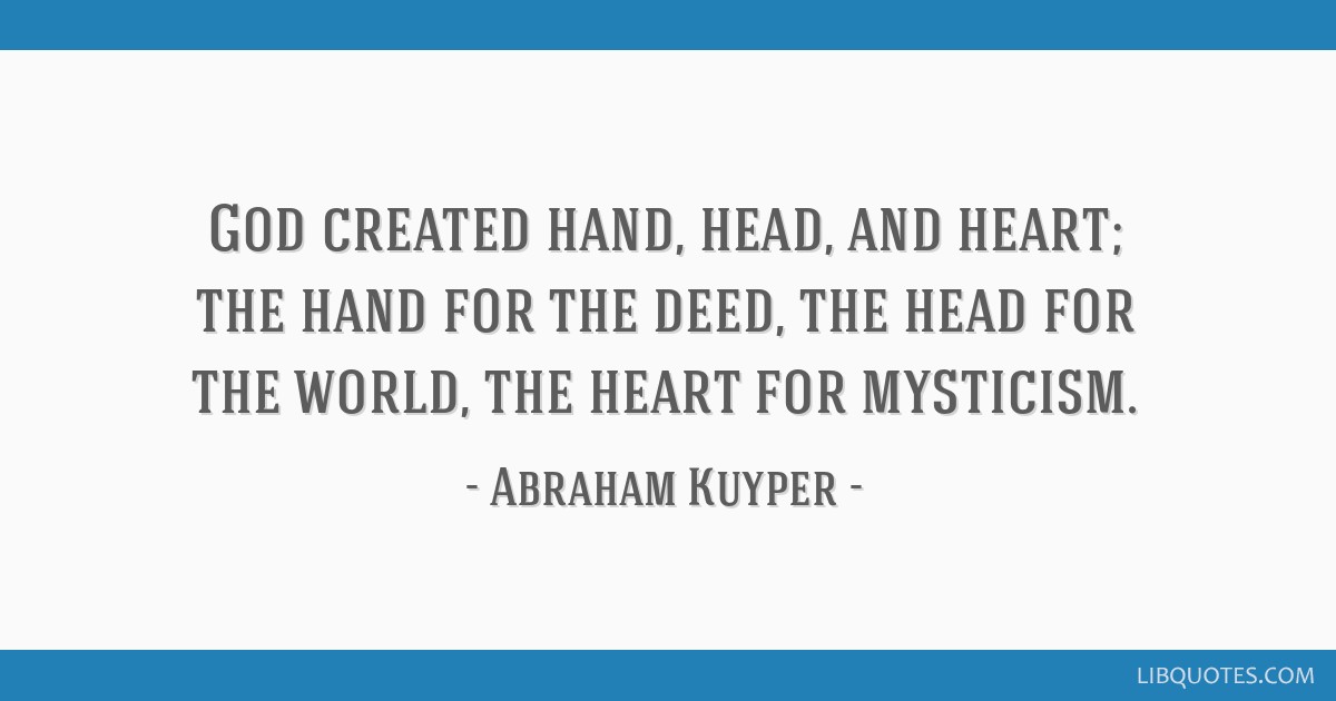 Detail Abraham Kuyper Quotes Nomer 34