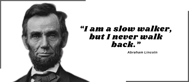 Detail Abraham Lincoln Motivational Quotes Nomer 5