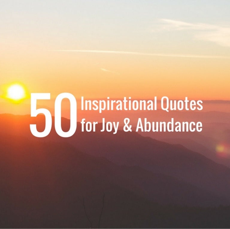Detail Abundance Of Joy Quotes Nomer 17