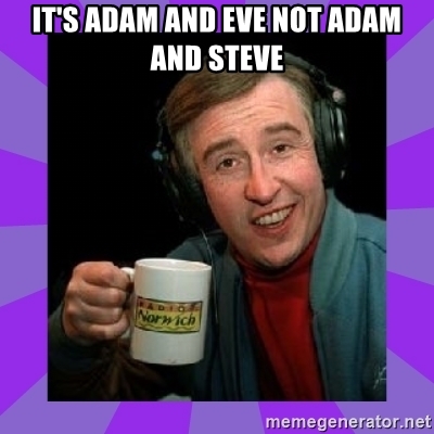 Detail Adam And Steve Meme Nomer 17