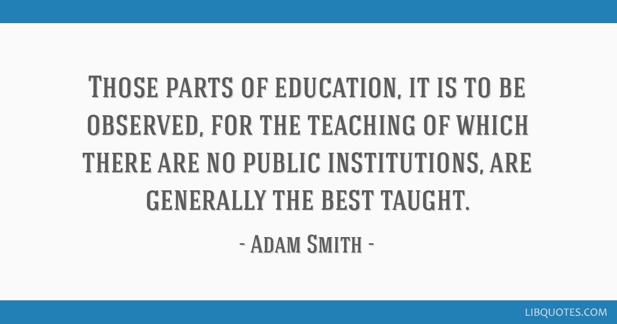 Detail Adam Smith Quotes Nomer 44