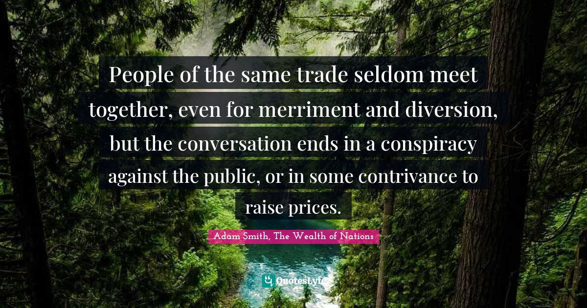 Detail Adam Smith Wealth Of Nations Quotes Nomer 29
