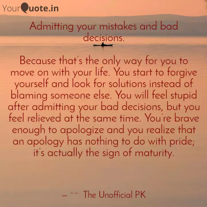 Detail Admitting Mistakes Quotes Nomer 25