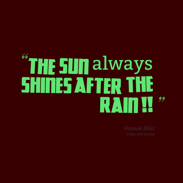 Detail After Rain Quotes Nomer 13