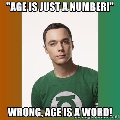 Detail Age Is Just A Number Meme Nomer 28