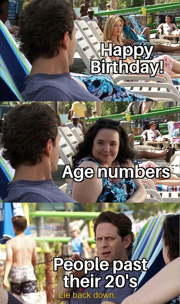 Detail Age Is Just A Number Meme Nomer 45